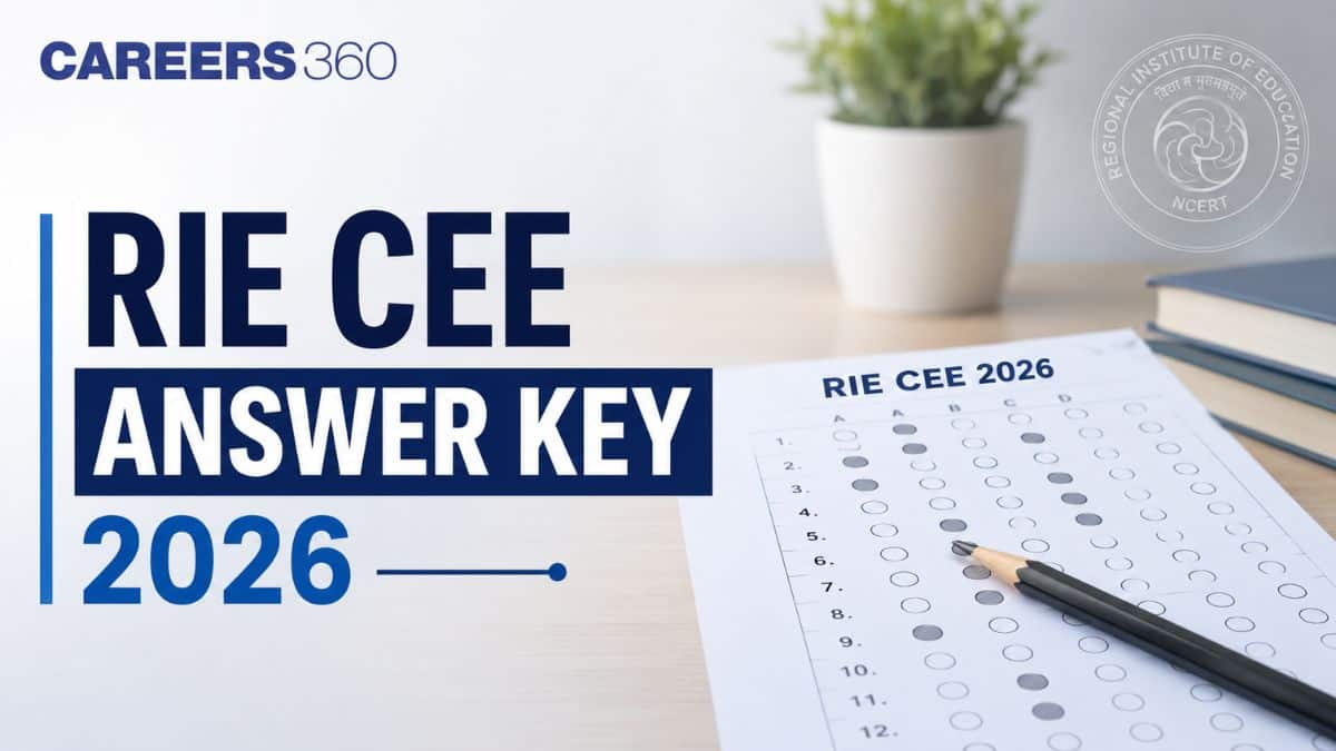 RIE CEE Answer Key 2026 (Out): Download Provisional Answer Key PDF & Objection Window (Opened)